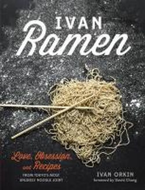 Cover for Orkin, Ivan (Author) · Ivan Ramen (Hardcover bog) (2014)