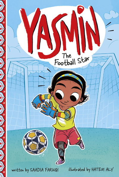 Cover for Saadia Faruqi · Yasmin the Football Star - Yasmin (Paperback Book) (2020)