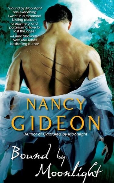 Cover for Nancy Gideon · Bound by Moonlight (Paperback Bog) [Reprint edition] (2014)