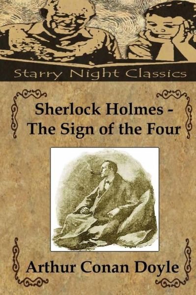 Cover for Arthur Conan Doyle · Sherlock Holmes - the Sign of the Four (Paperback Book) (2013)