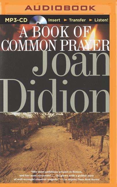 Cover for Joan Didion · A Book of Common Prayer (MP3-CD) (2014)