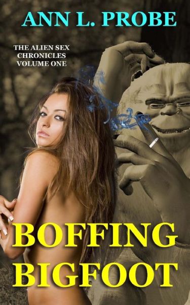 Cover for Ann L Probe · Boffing Bigfoot (Paperback Book) (2013)