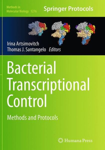 Cover for Bacterial Transcriptional Control: Methods and Protocols - Methods in Molecular Biology (Paperback Book) [Softcover reprint of the original 1st ed. 2015 edition] (2016)