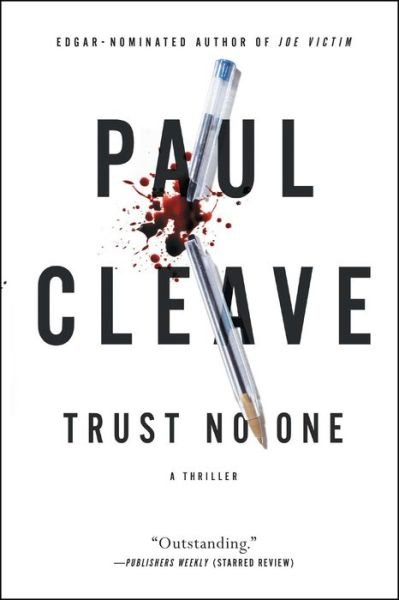 Cover for Paul Cleave · Trust No One: A Thriller (Paperback Bog) (2016)