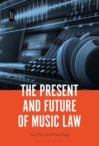 Cover for Ann Harrison · The Present and Future of Music Law (Paperback Book) (2023)