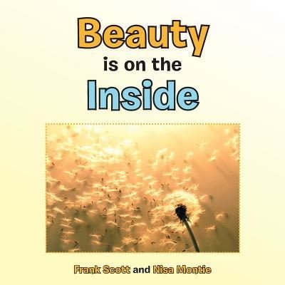 Cover for Frank Scott · Beauty is on the Inside (Paperback Book) (2015)
