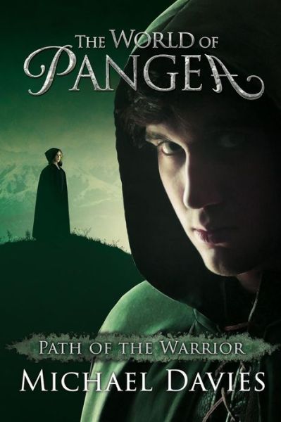 Cover for Michael Davies · The World of Pangea: Path of the Warrior (Paperback Book) (2015)