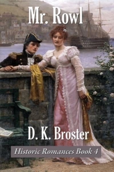 Cover for D K Broster · Mr. Rowl (Paperback Book) (2020)