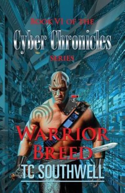 Cover for T C Southwell · Warrior Breed (Paperback Bog) (2016)