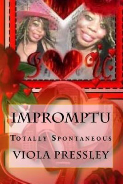 Cover for Viola Pressley · Impromptu (Paperback Book) (2016)