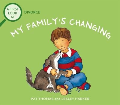Cover for Pat Thomas · A First Look At: Family Break-Up: My Family's Changing - A First Look At (Taschenbuch) (2022)