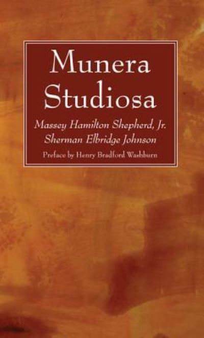 Cover for Massey Hamilton Shepherd Jr. · Munera Studiosa (Paperback Book) (2016)