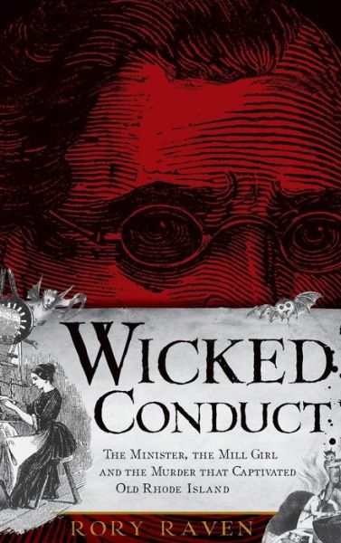 Cover for Rory Raven · Wicked Conduct (Hardcover Book) (2009)