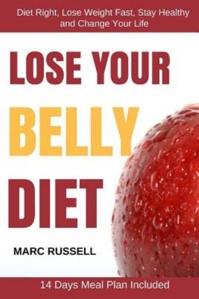 Cover for Marc Russell · Lose Your Belly Diet (Pocketbok) (2017)