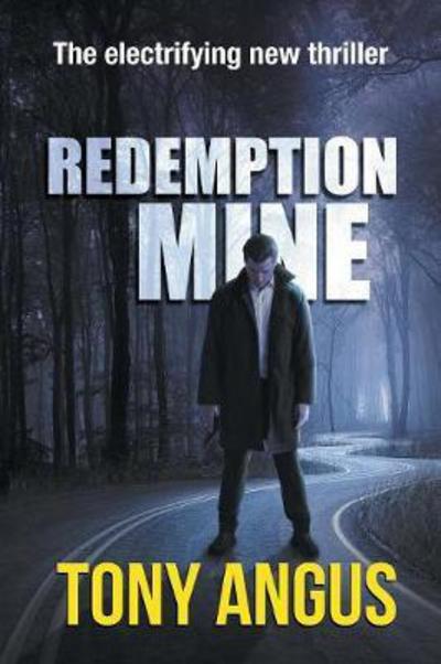 Cover for Tony Angus · Redemption Mine (Paperback Book) (2017)