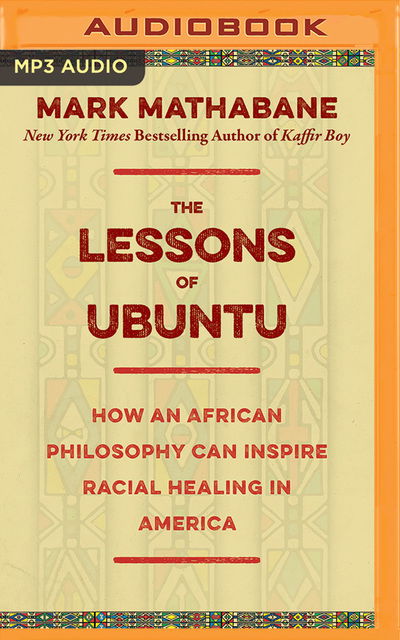 Cover for Mark Mathabane · Lessons of Ubuntu, The (MP3-CD) (2018)