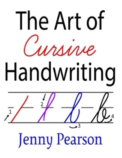 Cover for Jenny Pearson · The Art of Cursive Handwriting (Taschenbuch) (2017)