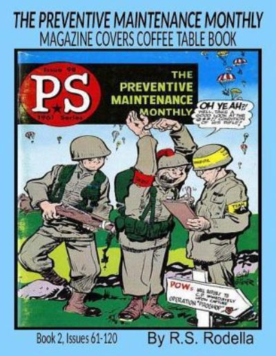 Cover for R S Rodella · The Preventive Maintenance Monthly Magazine Covers (Paperback Book) (2017)