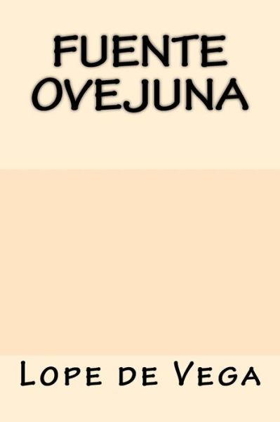 Cover for Lope De Vega · Fuente Ovejuna (Pocketbok) (2017)