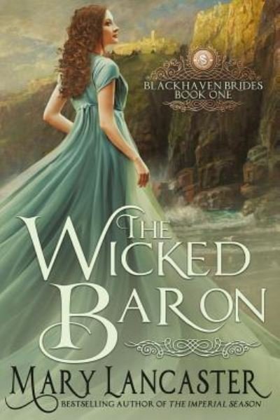 Cover for Mary Lancaster · The Wicked Baron (Paperback Book) (2017)