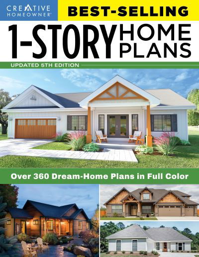 Cover for Editors of Creative Homeowner · Best-Selling 1-Story Home Plans, 5th Edition: Over 360 Dream-Home Plans in Full Color (Paperback Book) (2021)