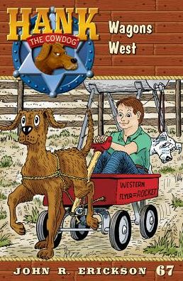 Cover for John R Erickson · Wagons West (Paperback Book) (2016)