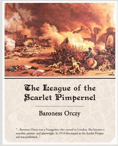 The League of the Scarlet Pimpernel - Baroness Orczy - Książki - Book Jungle - 9781605971674 - 13 marca 2008