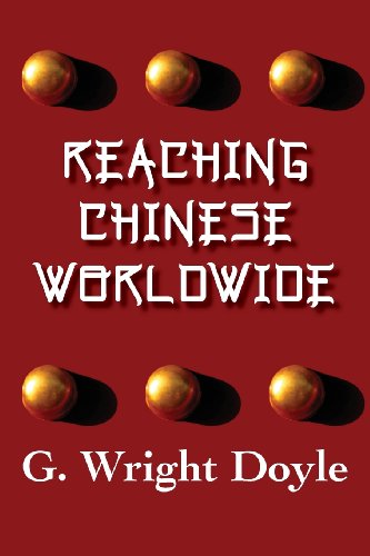 Cover for G. Wright Doyle · Reaching Chinese Worldwide (Paperback Book) (2013)