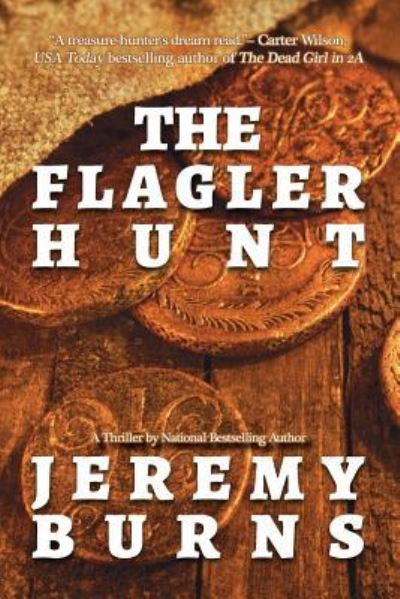 Cover for Jeremy Burns · Flagler Hunt (Bok) (2019)