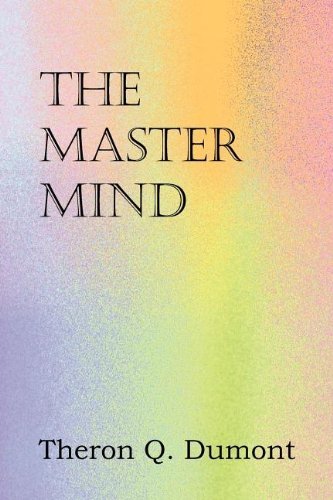 Cover for Theron Q. Dumont · The Master Mind (Paperback Bog) (2012)