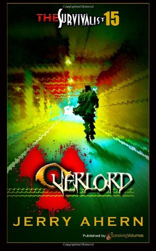 Cover for Jerry Ahern · Overlord (The Survivalist) (Volume 15) (Pocketbok) (2013)