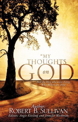 Cover for Robert B. Sullivan · &quot;My Thoughts on God&quot; (Paperback Book) (2010)