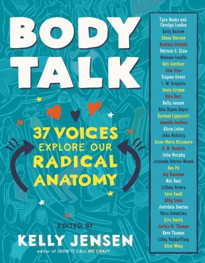 Cover for Kelly Jensen · Body Talk: 37 Voices Explore Our Radical Anatomy (Paperback Bog) (2020)