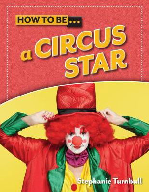 Cover for Stephanie Turnbull · A Circus Star (Hardcover bog) (2016)