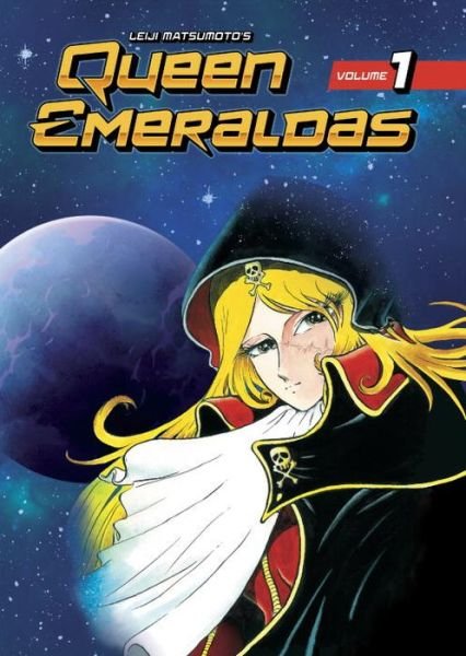 Cover for Leiji Matsumoto · Queen Emeraldas 1 (Hardcover Book) (2016)