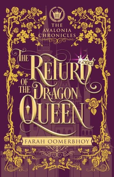 Cover for Farah Oomerbhoy · The Return of the Dragon Queen (Paperback Book) (2019)