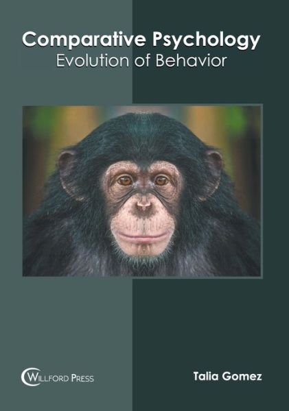 Cover for Talia Gomez · Comparative Psychology: Evolution of Behavior (Hardcover Book) (2022)