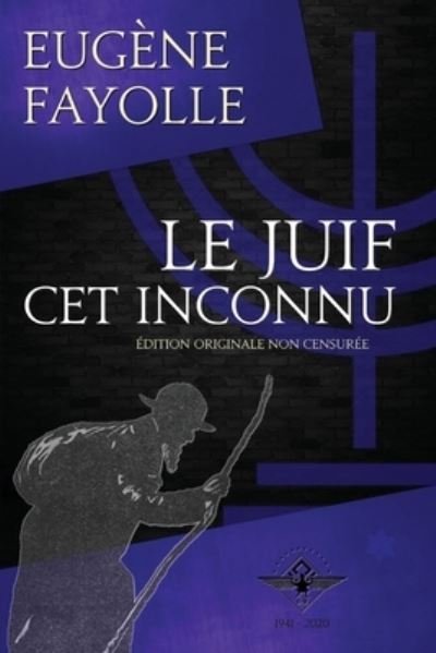 Cover for Eugene Fayolle · Le juif cet inconnu (Paperback Book) (2020)