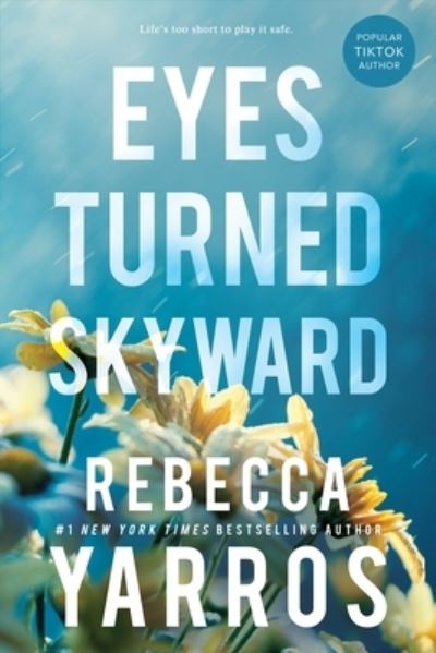 Cover for Rebecca Yarros · Eyes Turned Skyward - Flight &amp; Glory (Paperback Bog) (2023)