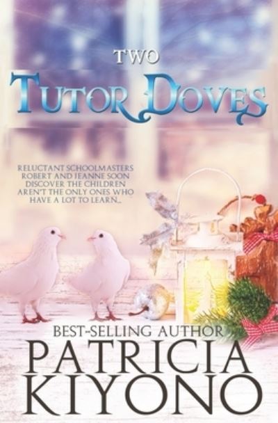 Cover for Patricia Kiyono · Two Tutor Doves (Paperback Book) (2019)