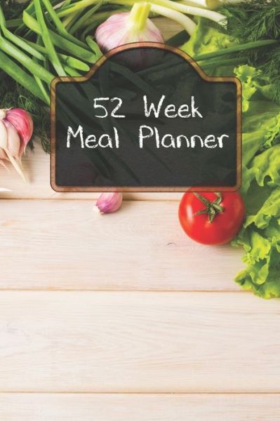 Cover for Rainbow Cloud Press · 52 Week Meal Planning (Paperback Book) (2019)