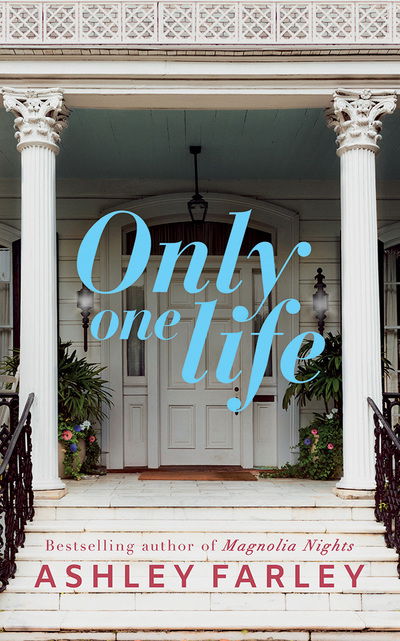 Cover for Ashley Farley · Only One Life (Audiobook (CD)) (2019)