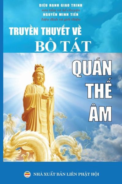 Cover for Di?u H?nh Giao Trinh · Truy?n thuy?t v? B? Tat Quan Th? Am (Paperback Book) (2018)