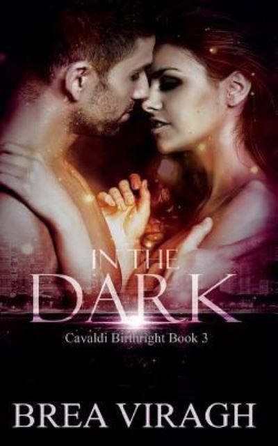 Cover for Brea Viragh · In the Dark (Paperback Book) (2018)