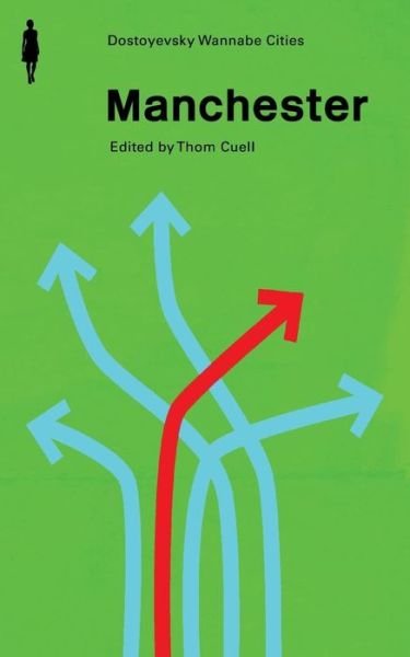 Cover for Thom Cuell · Manchester (Paperback Book) (2018)