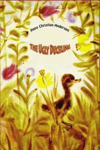 Cover for Hans Christian Andersen · The Ugly Duckling (Paperback Book) (2018)
