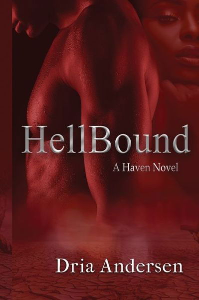 Cover for Dria Andersen · HellBound (Paperback Bog) (2020)