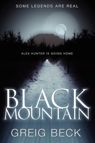 Cover for Greig Beck · Black Mountain (Paperback Book) (2013)