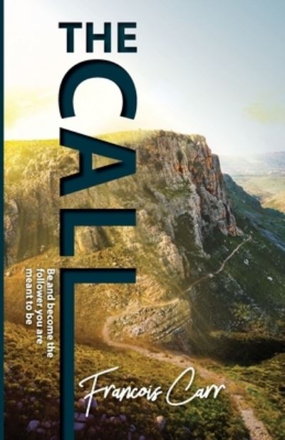 Cover for Francois Carr · The Call (Paperback Book) (2021)