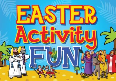 Easter Activity Fun - Candle Activity Fun - Tim Dowley - Books - SPCK Publishing - 9781781284674 - February 16, 2024